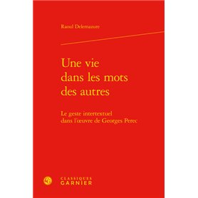 Une vie dans les mots des autres