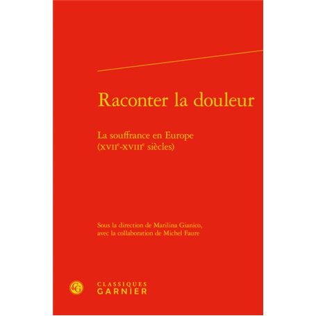 Raconter la douleur