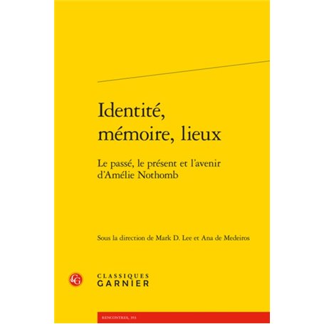 Identité, mémoire, lieux