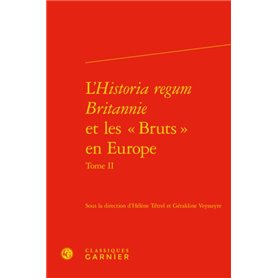 L'Historia regum Britannie et les « Bruts » en Europe