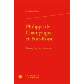 Philippe de Champaigne et Port-Royal