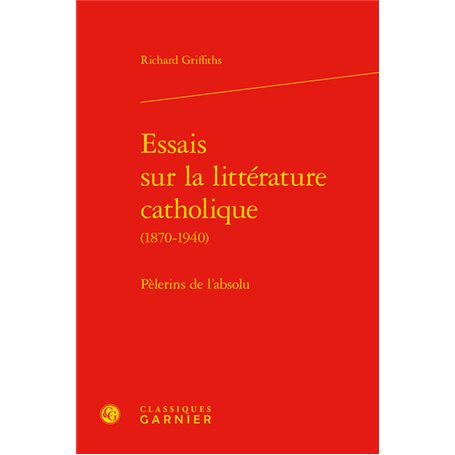 Essais sur la littérature catholique