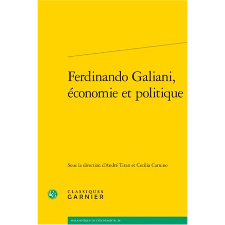 Ferdinando Galiani, économie et politique