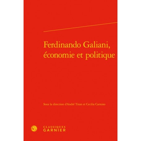 Ferdinando Galiani, économie et politique