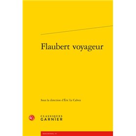 Flaubert voyageur