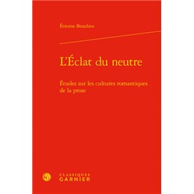 L'Éclat du neutre