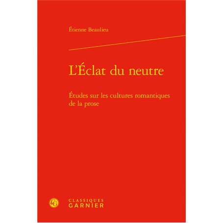 L'Éclat du neutre