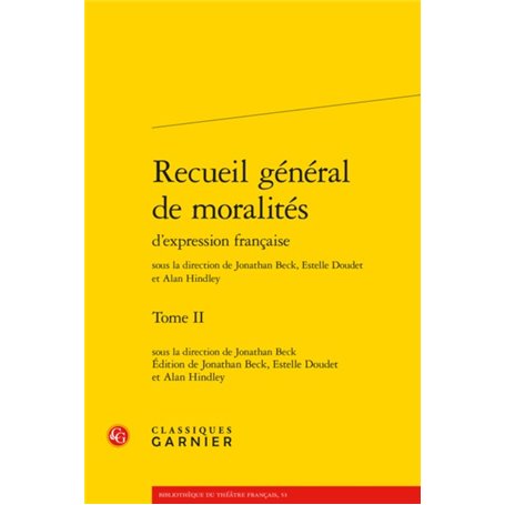 Recueil général de moralités