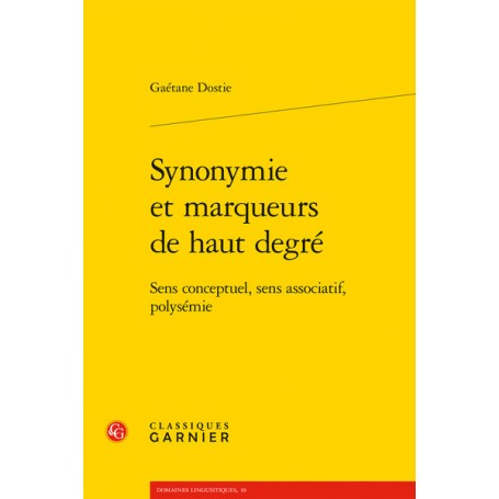 Synonymie et marqueurs de haut degré