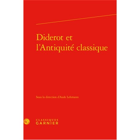 Diderot et l'Antiquité classique