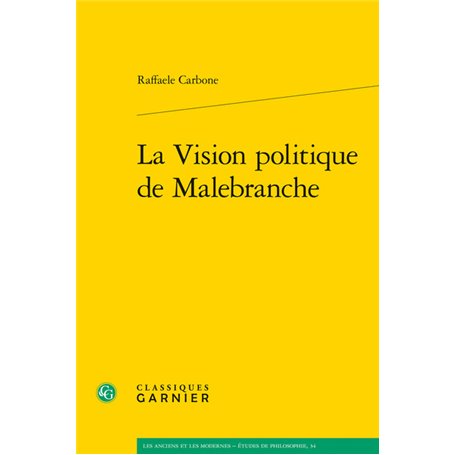 La Vision politique de Malebranche