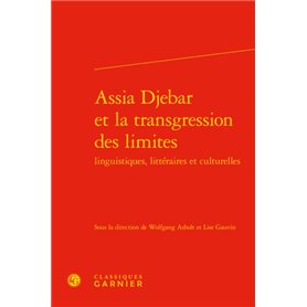 Assia Djebar et la transgression des limites