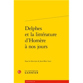 Delphes et la littérature d'Homère à nos jours