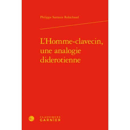 L'Homme-clavecin, une analogie diderotienne