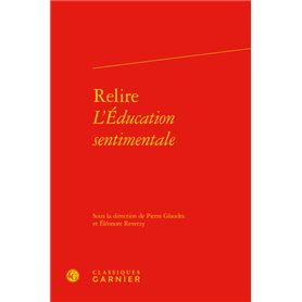 Relire L'Éducation sentimentale