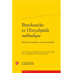 Panckoucke et l'Encyclopédie méthodique