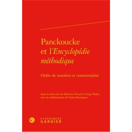 Panckoucke et l'Encyclopédie méthodique