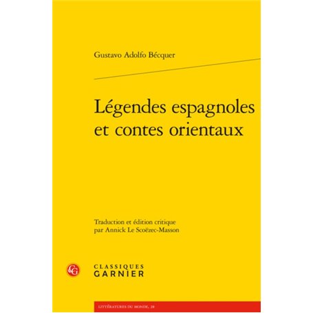 Légendes espagnoles et contes orientaux