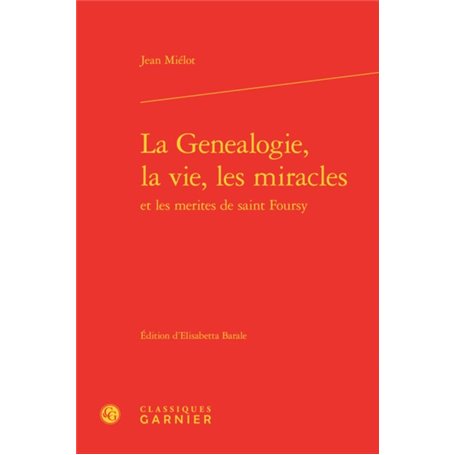 La Genealogie, la vie, les miracles