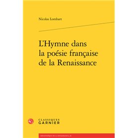 L'Hymne dans la poésie française de la Renaissance