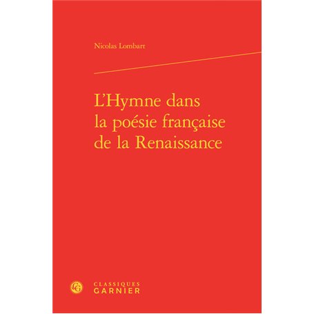 L'Hymne dans la poésie française de la Renaissance