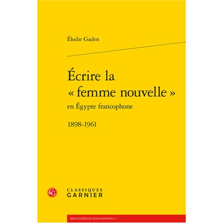 Écrire la « femme nouvelle »