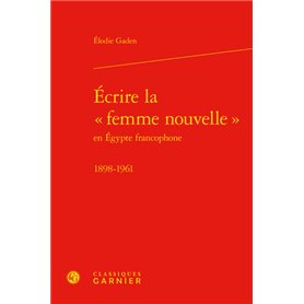 Écrire la « femme nouvelle »