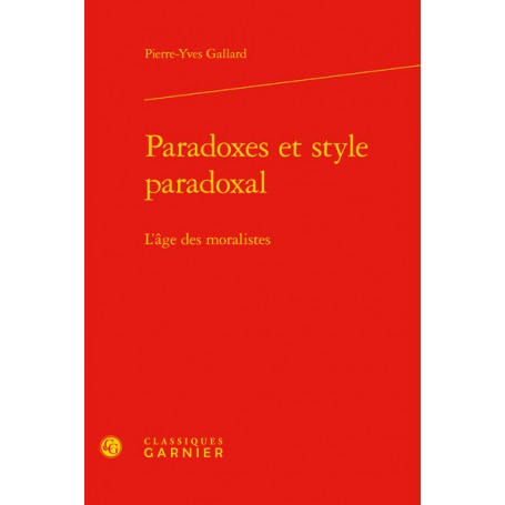 Paradoxes et style paradoxal