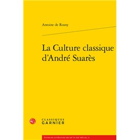 La Culture classique d'André Suarès