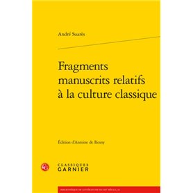 Fragments manuscrits relatifs à la culture classique