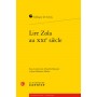 Lire Zola au XXIe siècle