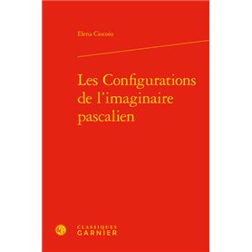 Les Configurations de l'imaginaire pascalien