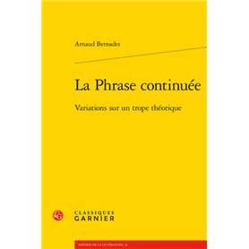 La Phrase continuée