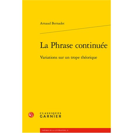 La Phrase continuée