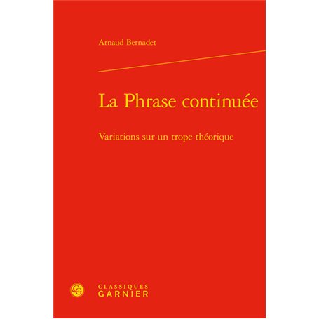 La Phrase continuée