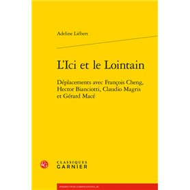 L'Ici et le Lointain