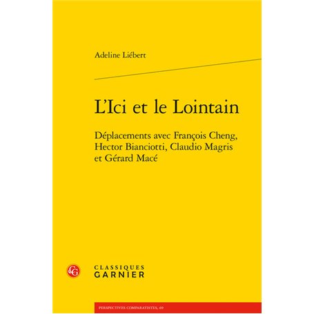 L'Ici et le Lointain