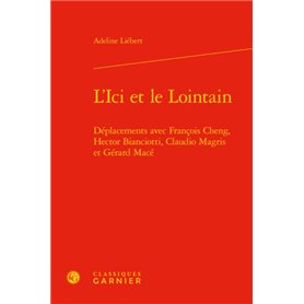 L'Ici et le Lointain