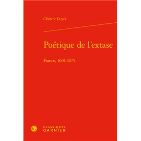 Poétique de l'extase