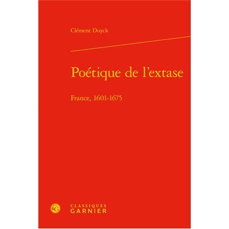 Poétique de l'extase