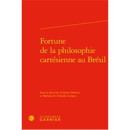 Fortune de la philosophie cartésienne au Brésil