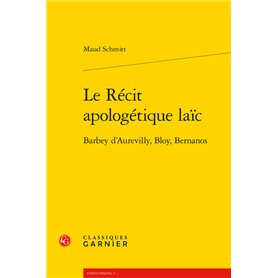 Le Récit apologétique laïc