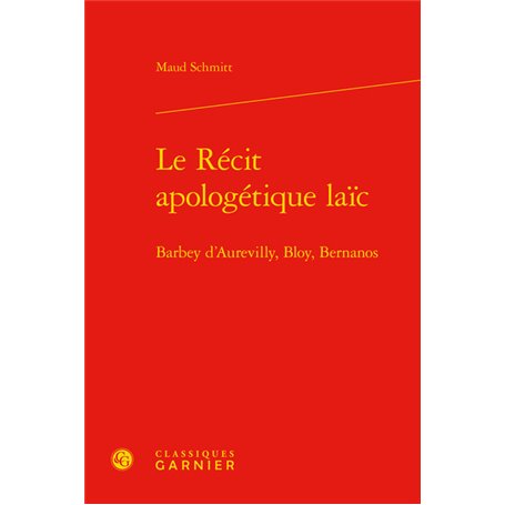 Le Récit apologétique laïc