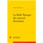 La Belle Époque des amours fétichistes