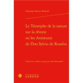Le Triomphe de la nature sur la rêverie ou les Aventures de Don Sylvio de Rosalva