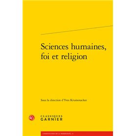 Sciences humaines, foi et religion