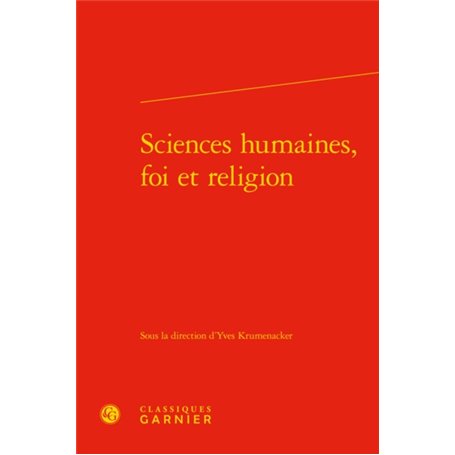 Sciences humaines, foi et religion