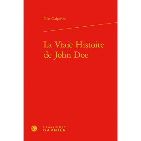 La Vraie Histoire de John Doe