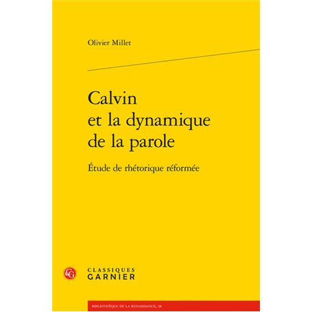 Calvin et la dynamique de la parole