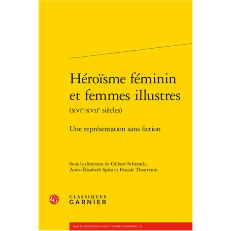 Héroïsme féminin et femmes illustres